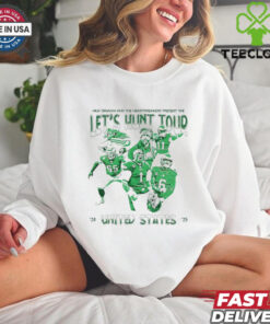 Kelly Green Eagles Philly Let’s Hunt Tour 2024 2025 Nick Sirianni and the Heartbreakers Super Bowl Bird Gang shirt
