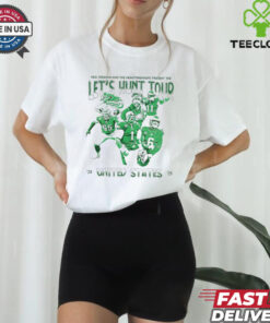Kelly Green Eagles Philly Let’s Hunt Tour 2024 2025 Nick Sirianni and the Heartbreakers Super Bowl Bird Gang shirt