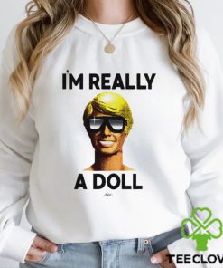 Ken I’m really a doll funny barbie saying classic 2023 hoodie, sweater, longsleeve, shirt v-neck, t-shirt