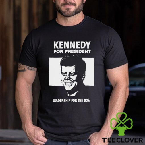 Kennedy For President Design shirt