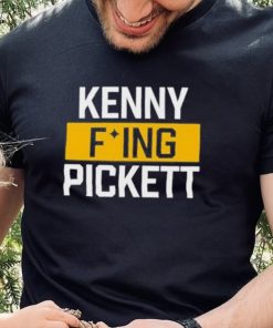 Kenny fucking pickett shirt 2 Kenny fucking pickett shirt
