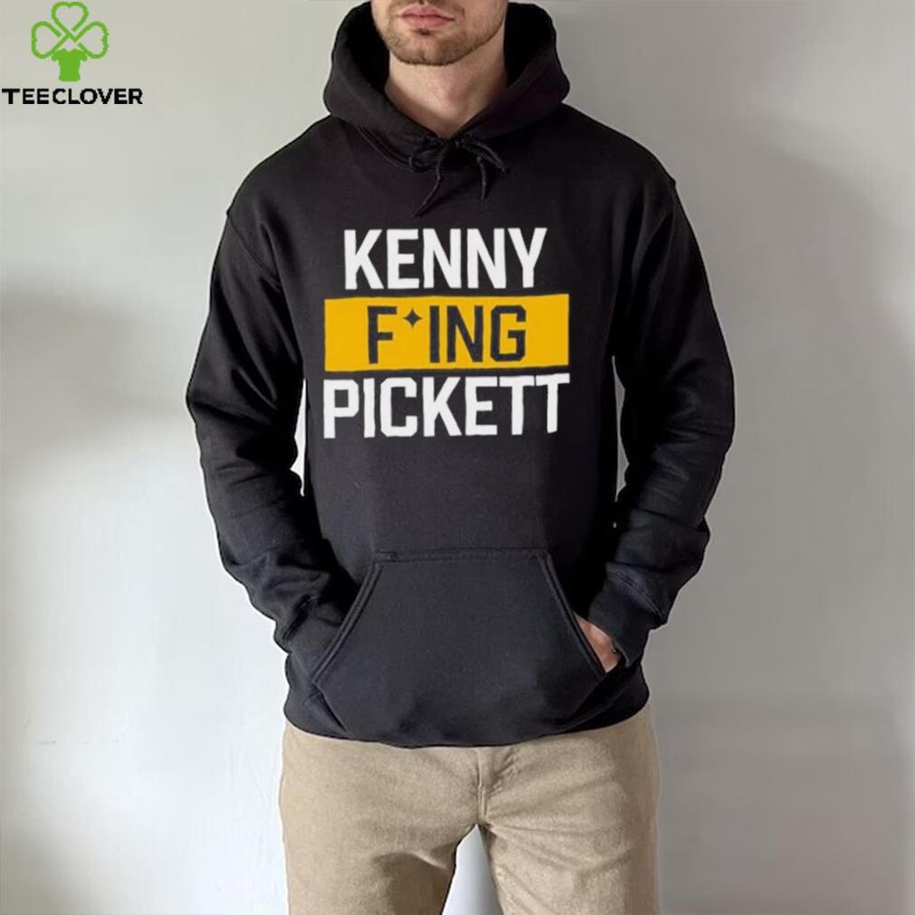 Kenny fucking pickett shirt Kenny fucking pickett shirt