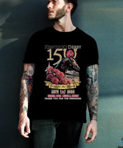 Kentucky Derby 150 Run For The Roses 1875 2024 Thank You For The Memories Shirt