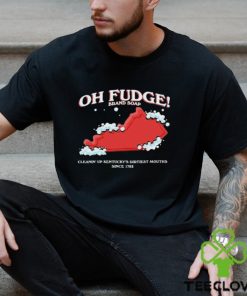 Kentucky Oh, Fudge Brand Soap Christmas shirt