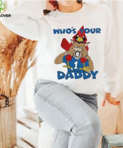 Kentucky Wildcats Who’s Your Daddy Shirt