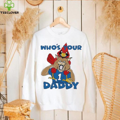 Kentucky Wildcats Who’s Your Daddy Shirt