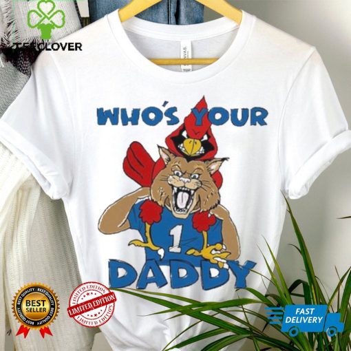 Kentucky Wildcats Who’s Your Daddy Shirt