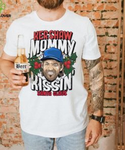 Kershaw mommy kissin’ Santa Claus shirt
