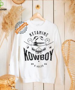 Ketamine Kowboy K Holed 2024 Shirt