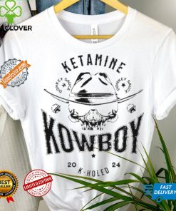 Ketamine Kowboy K Holed 2024 Shirt