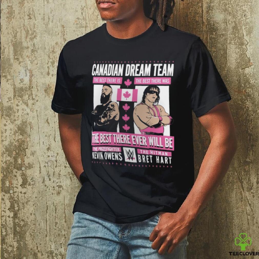 Kevin Owens & Bret Hart Canadian Dream Team T Shirt Kevin Owens & Bret Hart Canadian Dream Team T Shirt