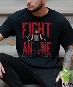 Kevin Owens Fight Anyone Black T hoodie, sweater, longsleeve, shirt v-neck, t-shirt