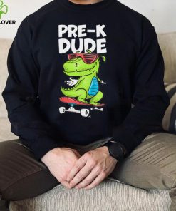 Kids Pre K Dude T Shirt PreK Back To School Shirt T Shirt