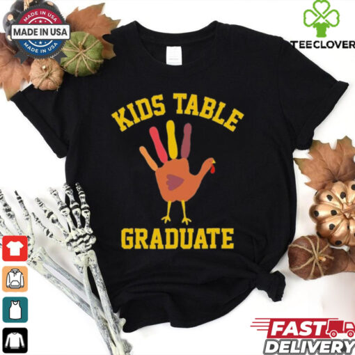 Kids Table Graduate Thanksgiving Turkey Shirt