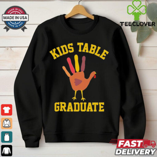 Kids Table Graduate Thanksgiving Turkey Shirt