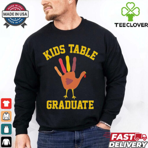 Kids Table Graduate Thanksgiving Turkey Shirt