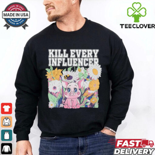 Kill Every Iuencers Shirt