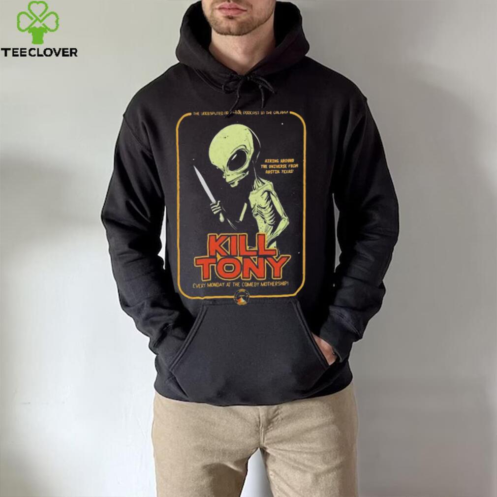 Kill Tony Comedy Mothership Lgm Shirt Kill Tony Comedy Mothership Lgm Shirt