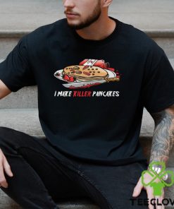 Killer Pancakes Shirt