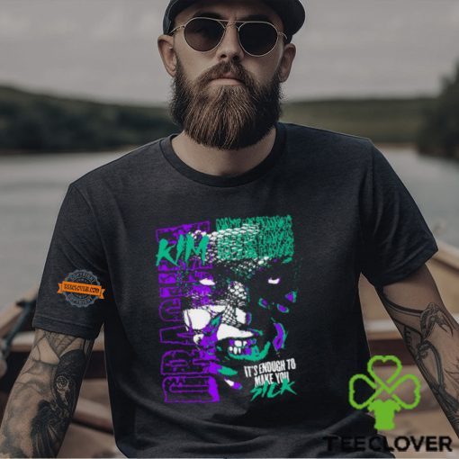 Kim Dracula Sick Tee Shirt