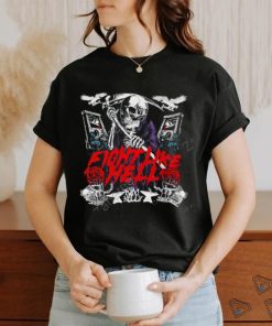 Kim Kelly Skeleton Fight Like Hell T Shirt