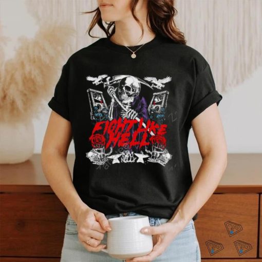 Kim Kelly Skeleton Fight Like Hell T Shirt