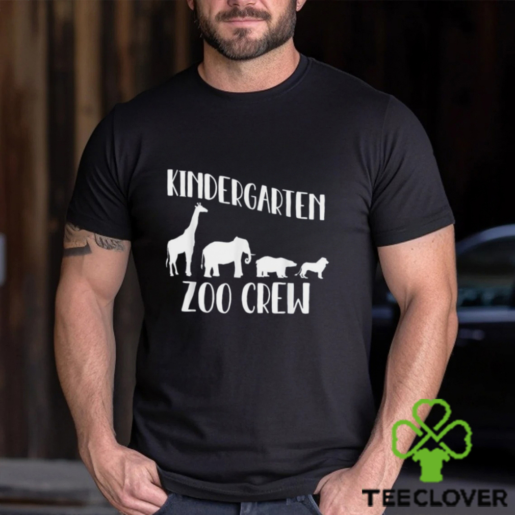 Kindergarten Zoo Crew Funny Circus Animal Lover Back School Shirt Kindergarten Zoo Crew Funny Circus Animal Lover Back School Shirt