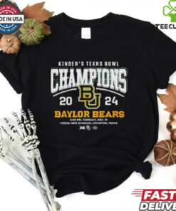 Kinder’s Texas Bowl Champions 2024 Baylor Bears Best Selling shirt