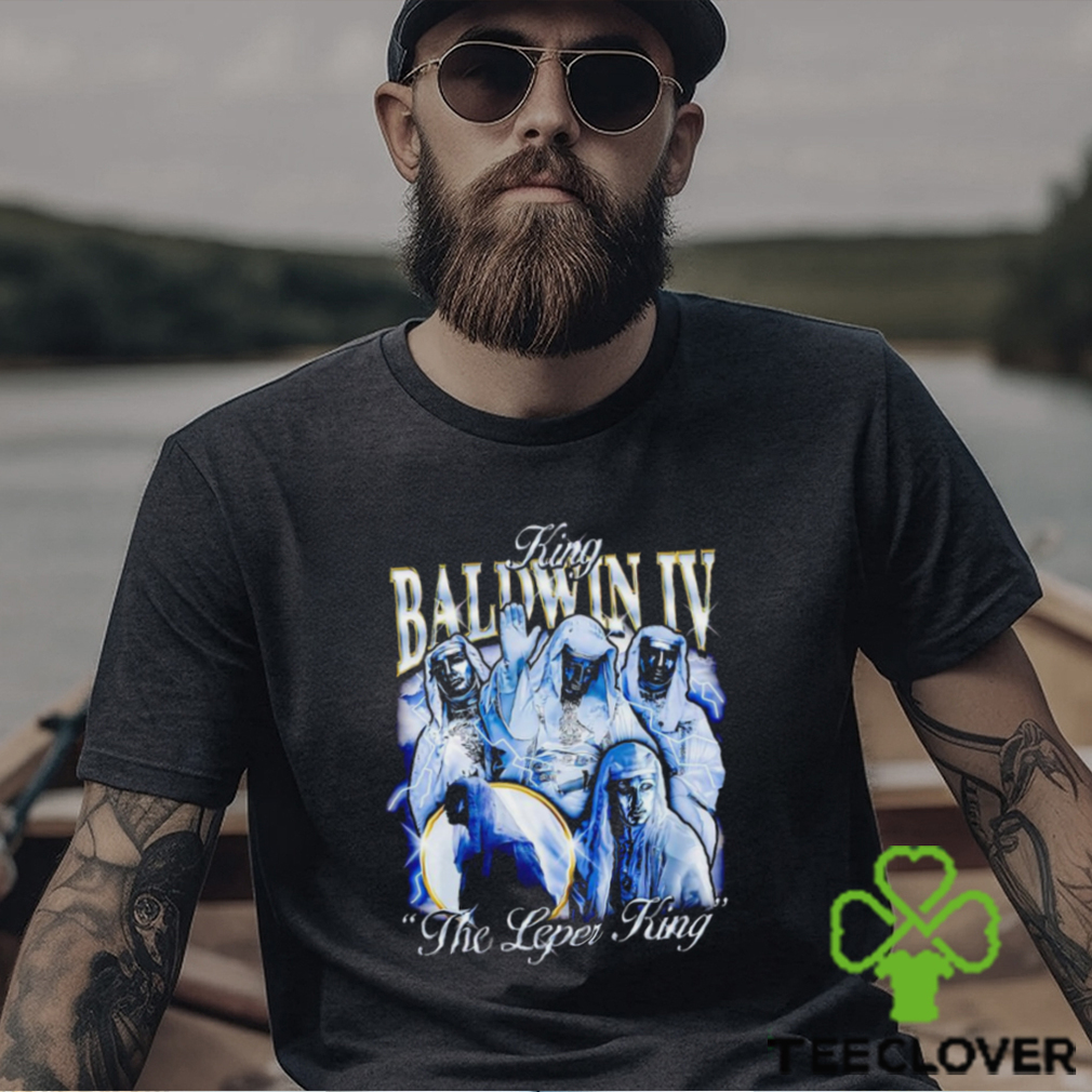 King Baldwin IV the Leper King shirt King Baldwin IV the Leper King shirt