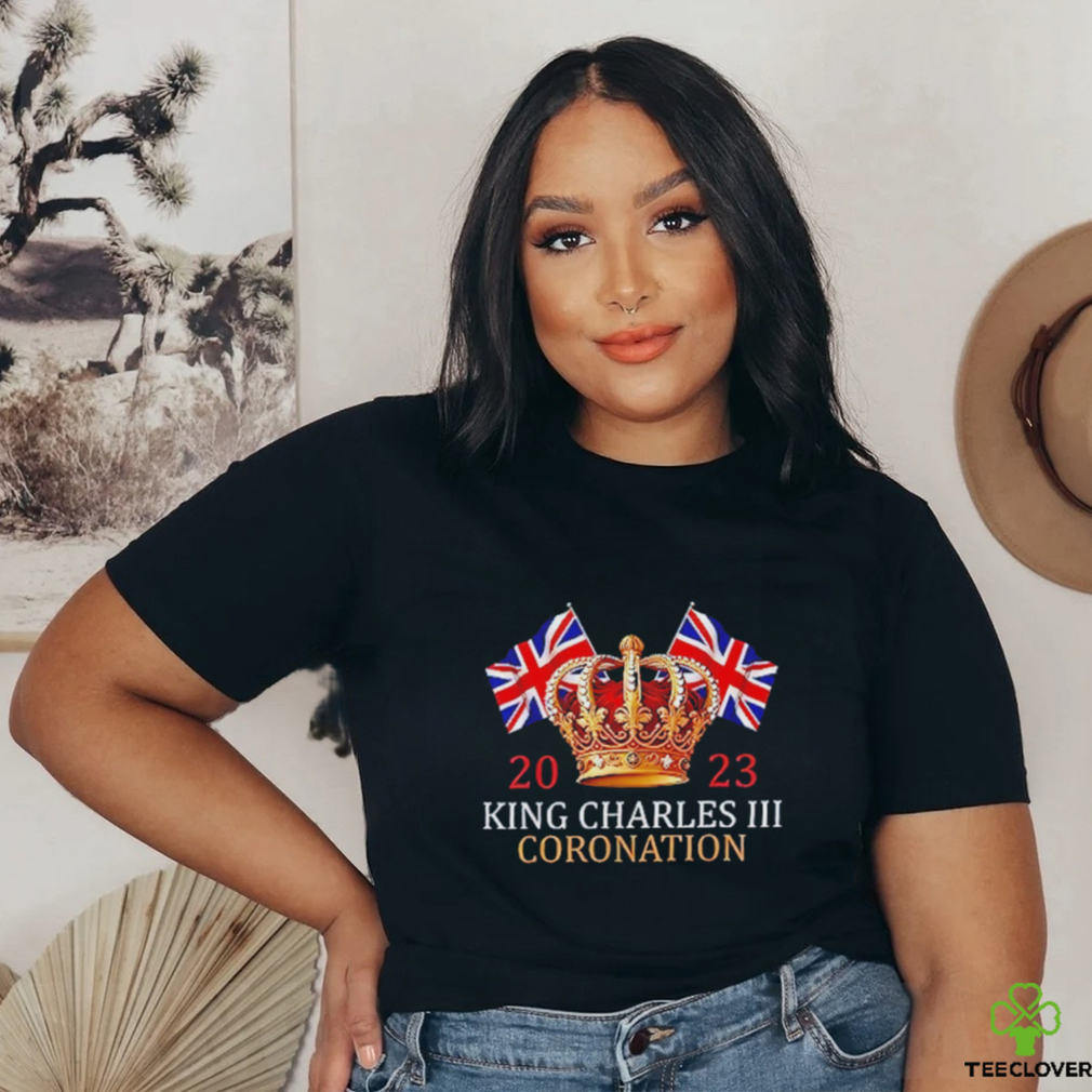 King Charles III Coronation 2023 T shirt King Charles III Coronation 2023 T shirt