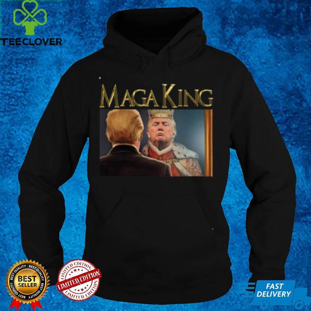 King Donald Trump Maga King Shirt King Donald Trump Maga King Shirt