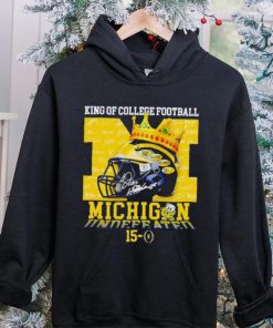 King of College football Michigan Wolverines 15 0 shirt