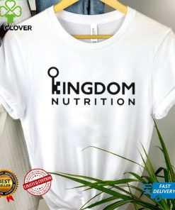 Kingdom nutrition shirt