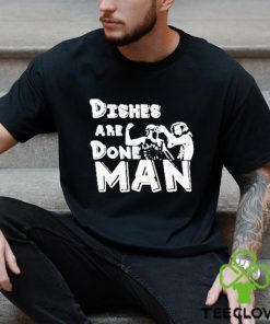 Kinky Horror Dishes Are Done Man shirt