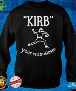 Kirby Kirb Your Enthusiasm TShirt
