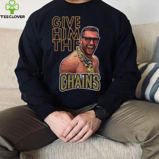 Kirk Cousins Give Him The Chains Shirt