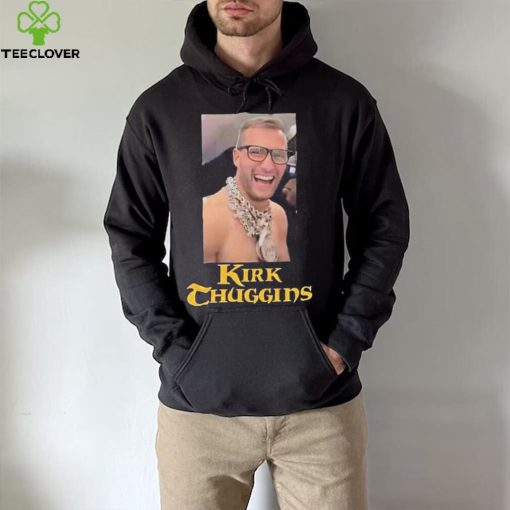 Kirk Cousins Kirk Thuggins Shirt