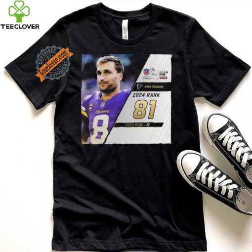 Kirk Cousins Rank 81 The NFL Top 100 Player Of 2024 T Shirt