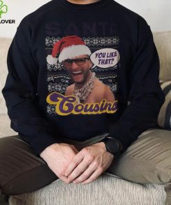 Kirk Cousins Santa Cousins You Like That Christmas Ugly Shirt