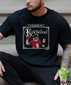 Kirk Cousins Welcome To Kirkwood Shirt