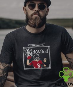 Kirk Cousins Welcome To Kirkwood Shirt