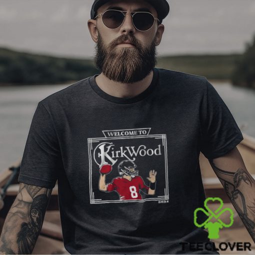 Kirk Cousins Welcome To Kirkwood Shirt