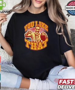 Kirk Cousins you like that shirt