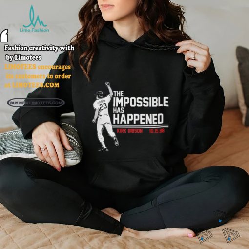 Kirk Gibson 10 15 88 The Impossible Has Happened T Shirt