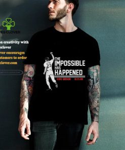 Kirk Gibson 10 15 88 The Impossible Has Happened T Shirt