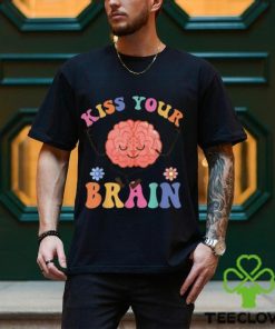 Kiss Your Brain Cute Teacher Appreciation Back To School Unisex Shirt