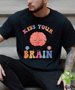 Kiss Your Brain Cute Teacher Appreciation Back To School Unisex Shirt 1 Kiss Your Brain Cute Teacher Appreciation Back To School Unisex Shirt