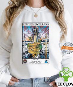 Kitchen Dweller At The Crystal Saloon Juneau AK July 26 2024 Unisex T Shirt