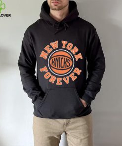 Knicks New York forever basketball hoodie, sweater, longsleeve, shirt v-neck, t-shirt