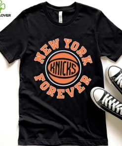 Knicks New York forever basketball hoodie, sweater, longsleeve, shirt v-neck, t-shirt